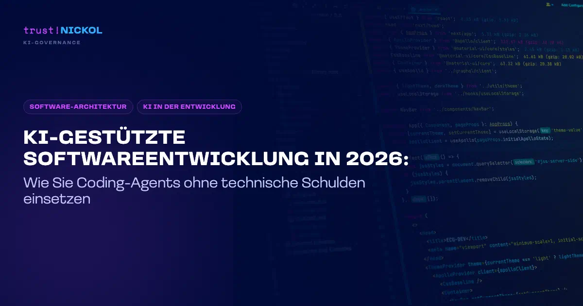 KI-gestützte Softwareentwicklung in 2026: Wie Sie Coding-Agents ohne technische Schulden einsetzen